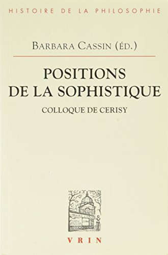 Positions de la sophistique : actes