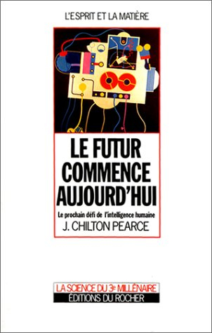 Le futur commence aujourd'hui : le prochain défi de l'intelligence