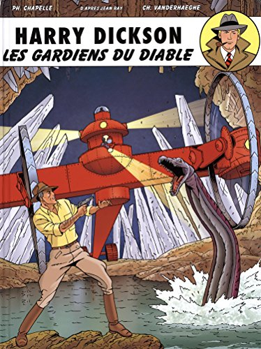 Harry Dickson : d'après Jean Ray. Vol. 10. Les gardiens du diable