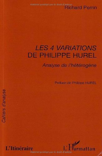 Les 4 variations de Philippe Hurel : analyse de l'hétérogène