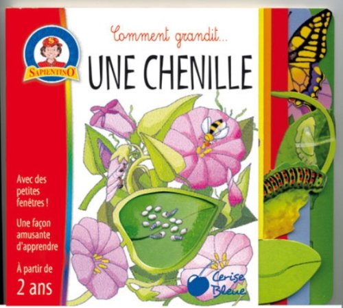 Comment grandit une chenille