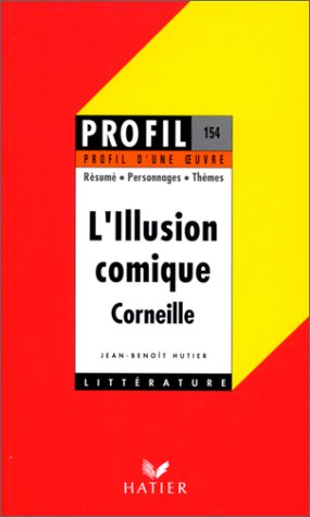 l'illusion comique de corneille