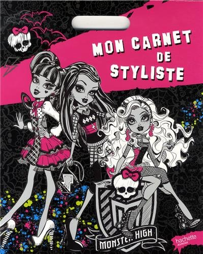 Mon carnet de styliste Monster High