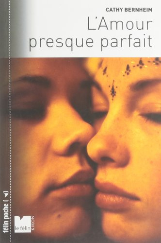 L'amour presque parfait