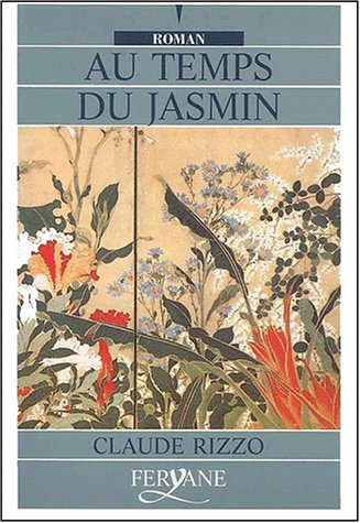 Au temps du jasmin