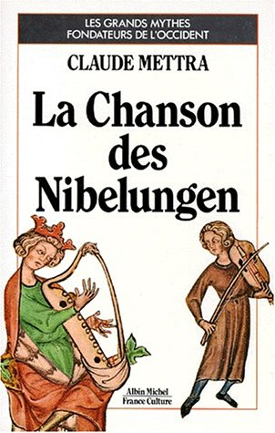 La chanson des Nibelungen