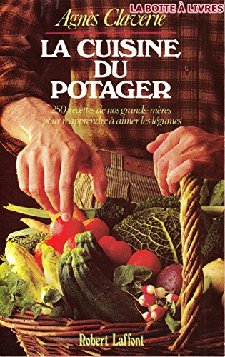 La cuisine du potager