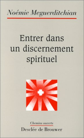Entrer dans un discernement spirituel : quelques repères psychologiques