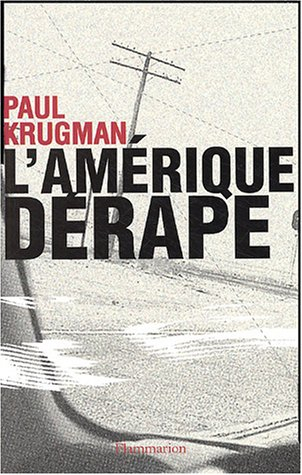 L'Amérique dérape