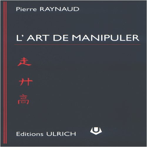 L'art de manipuler