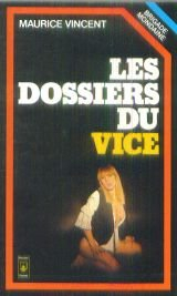 Les Dossiers du vices