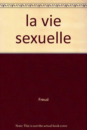 vie sexuelle (la)