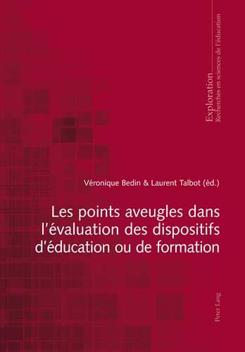 Les points aveugles dans l'évaluation des dispositifs d'éducation ou de formation