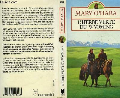 L'herbe verte du Wyoming