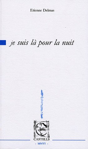 Je suis là pour la nuit : monologue