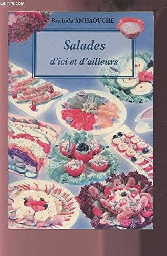 salades d'ici et d'ailleurs