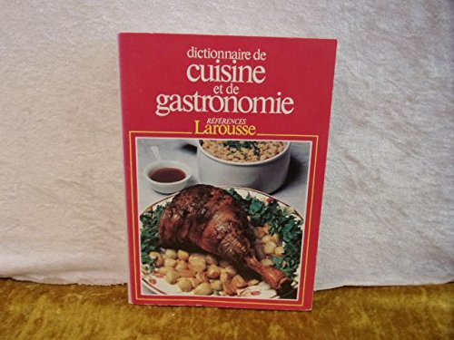 dictionnaire de cuisine et de gastronomie