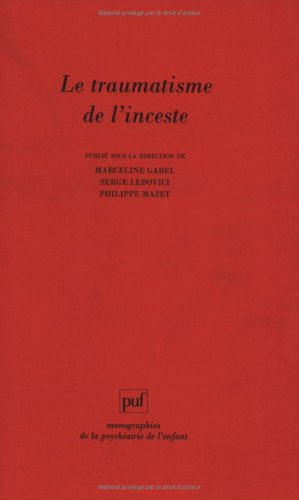 Le traumatisme de l'inceste
