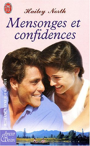 Mensonges et confidences