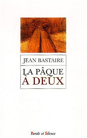 La Pâque à deux