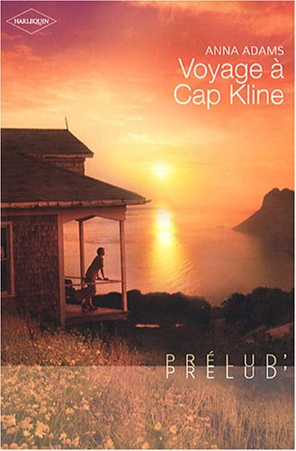 Voyage à Cap Kline