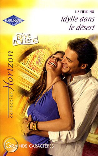 Idylle dans le désert