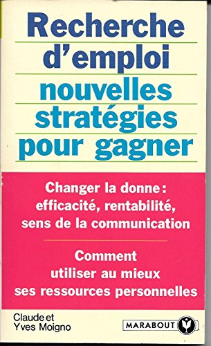 Recherche d'emploi : nouvelles stratégies pour gagner