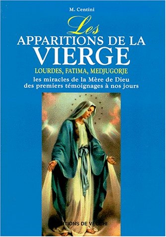 Les apparitions de la Vierge