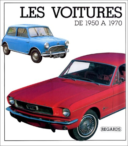 Les Voitures de 1950 à 1970