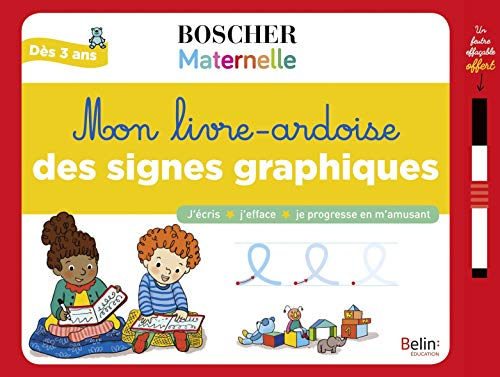 Mon livre-ardoise des signes graphiques : j'écris, j'efface, je progresse en m'amusant