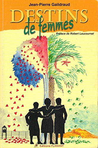 destins de femmes