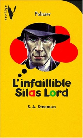 L'infaillible Silas Lord