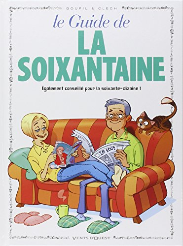 Le guide de la soixantaine