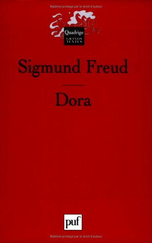 Dora : fragment d'une analyse d'hystérie