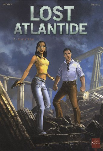 Lost Atlantide. Vol. 2. Maelström