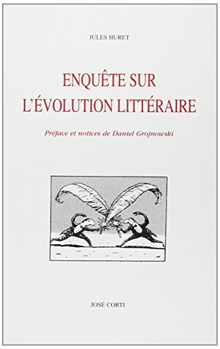 Enquête sur l'évolution littéraire