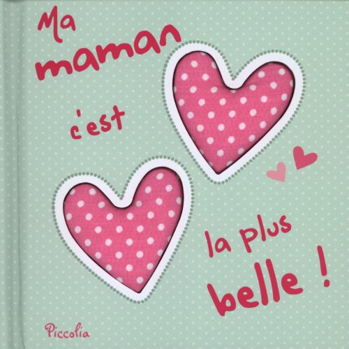 Ma maman c'est la plus belle !