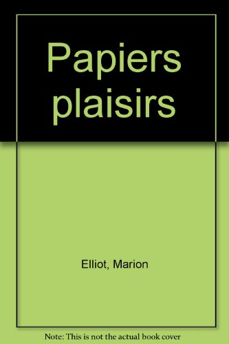 Papiers plaisirs