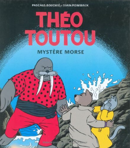 Théo Toutou. Vol. 5. Mystère morse