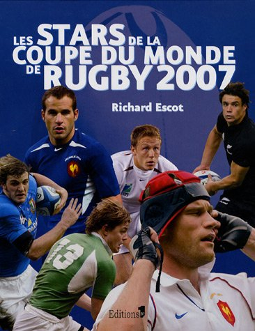 Les stars de la Coupe du monde de rugby 2007