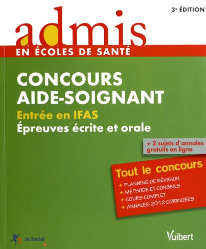 Concours aide-soignant : entrée en IFAS épreuves écrites et orale