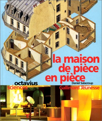 La maison de pièce en pièce