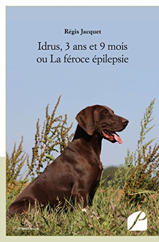 Idrus, 3 ans et 9 mois ou La féroce épilepsie