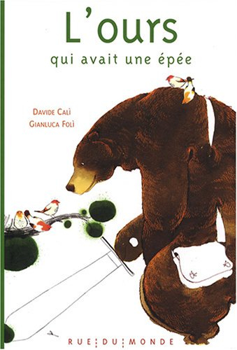 L'ours qui avait une épée