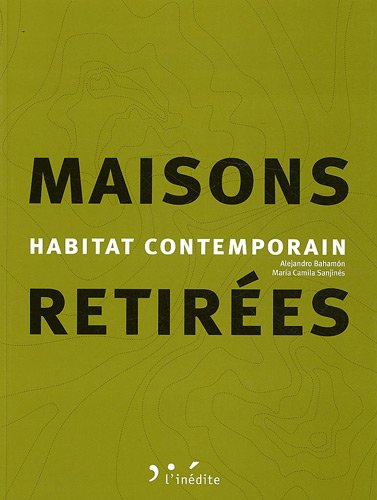 Maisons retirées