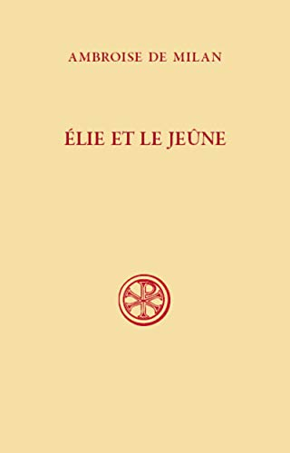 Elie et le jeûne : texte