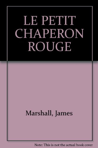 Le petit chaperon rouge