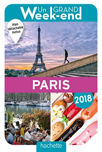Un grand week-end à Paris : 2018