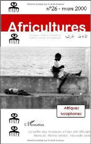Africultures, n° 26. Afriques lusophones