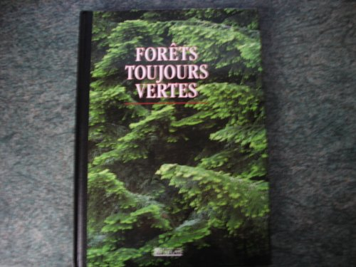 forêts toujours vertes